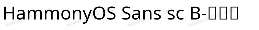 HammonyOS Sans sc B字体转换
